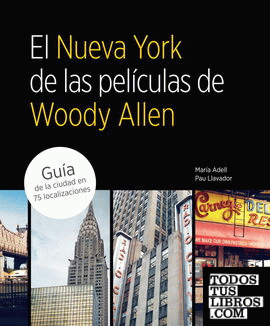El Nueva York de las películas de Woody Allen