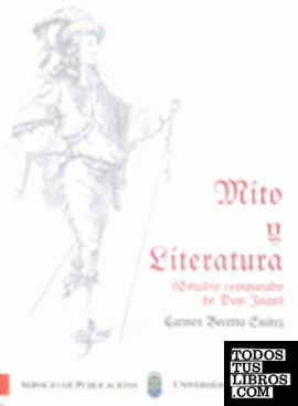 Mito y Literatura ( Estudio comparado de Don Juan)