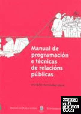 Manual de programación e técnicas de relacións públicas