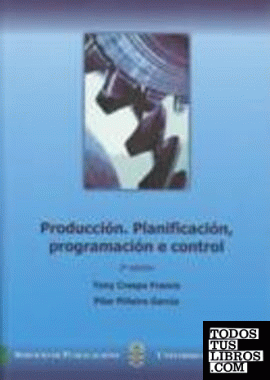 Producción. Planificación, programación e control (2º Edición)