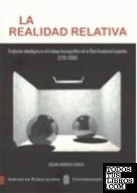 La realidad relativa. Evolución ideológica en el trabajo lexicográfico de la Rea