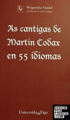 As cantigas de Martín Codax en 55 idiomas
