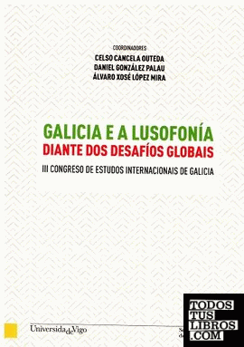 Galicia e a lusofonía diante dos desafíos globais