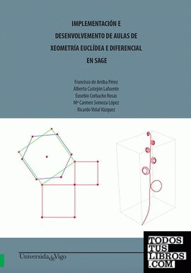Implementación e desenvolvemento de aulas de xeometría euclídea e diferencial en SAGE.