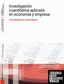 Investigación cuantitativa aplicada en economía y empresa.