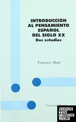 Introducción al pensamiento español del siglo XX