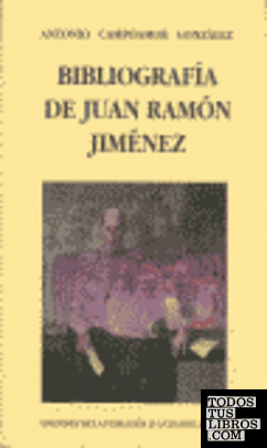 Bibliografía general de Juan Ramón Jiménez