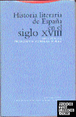 Historia literaria de España en el siglo XVIII