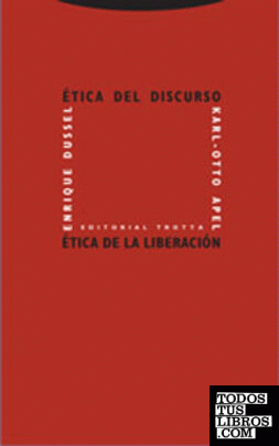 ETICA DEL DISCURSO Y ETICA DE LIBERACION