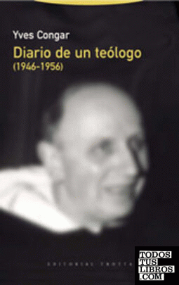 Diario de un teólogo (1946-1956)