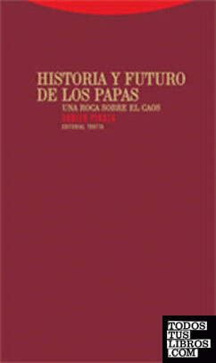 Historia y futuro de los papas
