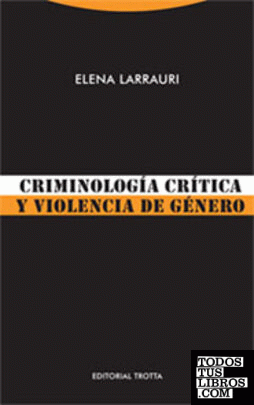 CRIMINOLOGIA CRITICA Y VIOLENCIA GENERO