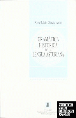 Gramática histórica de la lengua asturiana