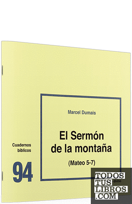 El Sermón de la montaña (Mt 5-7)