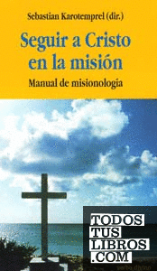Seguir a Cristo en la misión