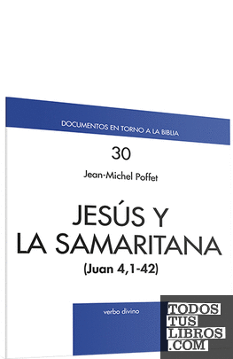 Jesús y la samaritana (Jn 4)