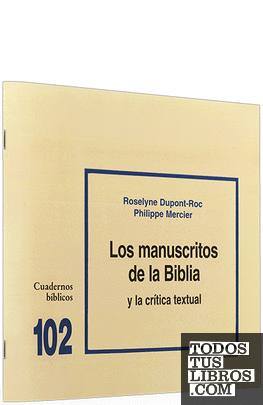 Los manuscritos de la Biblia y la crítica textual