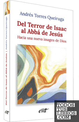 Del Terror de Isaac al Abbá de Jesús