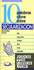 10 palabras clave sobre secularización