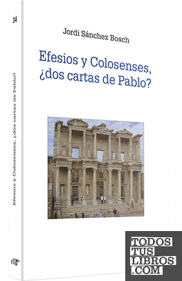 Efesios y Colosenses, ¿dos cartas de Pablo?