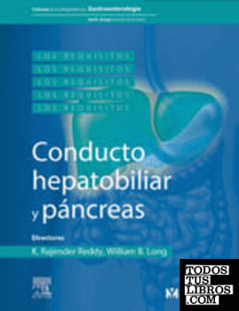 Los Requisitos en gastroenterología: conducto hepatobiliar y páncreas