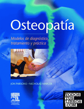 OSTEOPATÍA, Modelos de diagnóstico, tratamiento y práctica