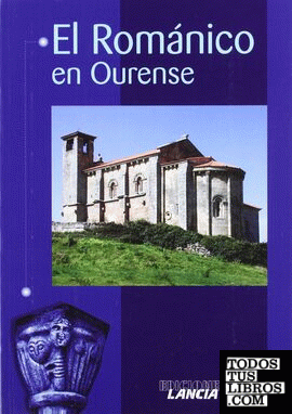 El románico en Ourense