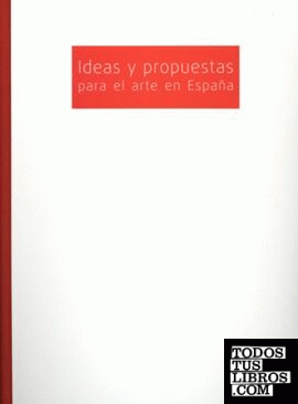 Ideas y propuestas para el arte en España: ARCO'2008