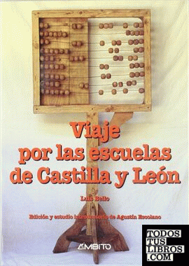 Viaje por las escuelas de Castilla y León