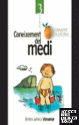 Entre amics, coneixement del medi, 3 Educació Primari (Comunitat Valenciana) Entre amics, coneixement del medi, 3 Educació Primari (Comunitat Valenciana)