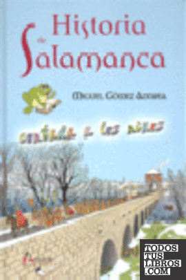 Historia de Salamanca contada a los niños