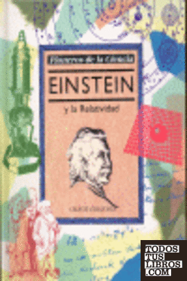 Albert Einstein y la relatividad