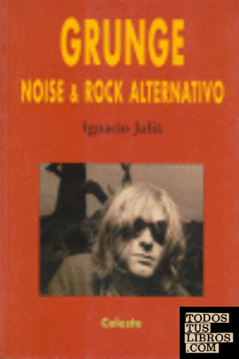 Grunge, Noise & Rock alternativo