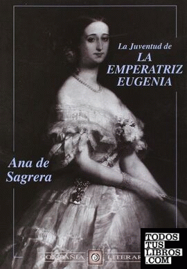 La juventud de la emperatriz Eugenia