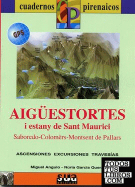 Cuaderno Pirenaico Aigüestortes i estany de Sant Maurici