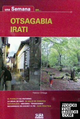 Una semana en Otsagabia - Irati