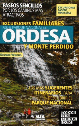 Excursiones familiares por el Parque Nacional de Ordesa y Monte Perdido