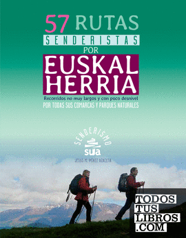 57 Rutas senderistas por Euskal Herria