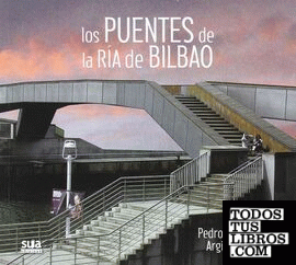 Los puentes de la ría de Bilbao