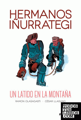 Hermanos Iñurrategi - Un latido en la montaña