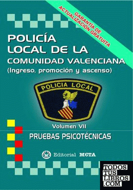 POLICIA LOCAL DE LA COMUNIDAD VALENCIANA PRUEBAS PSICOTECNICAS Y PERSO