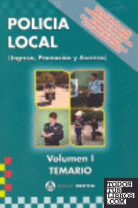 POLICIA LOCAL VOLUMEN I TEMARIO