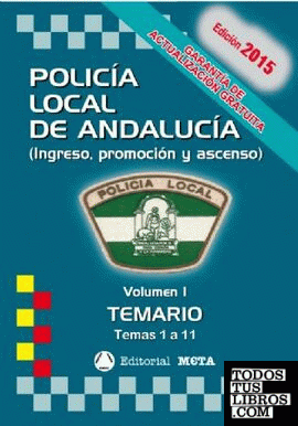 TEMARIO VOL. 1 POLICÍA LOCAL DE ANDALUCÍA 2015