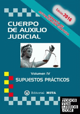 Cuerpo de auxilio judicial IV supuestos practicos