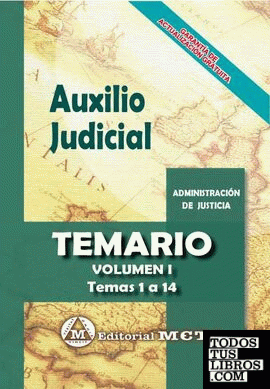 Auxilio Judicial. Temario Vol. I