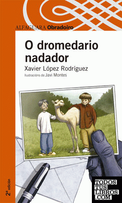 O DROMEDARIO NADADOR - OBRADOIRO