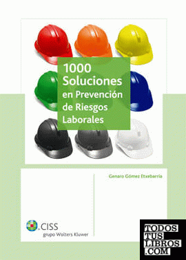 1000 soluciones en prevención de riesgos laborales 2009