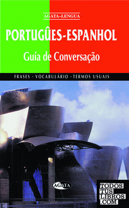 Portugûes-Espanhol Guia de Conversaçao