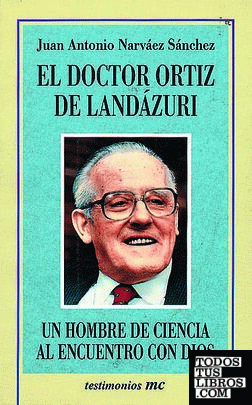 El doctor Ortiz de Landázuri