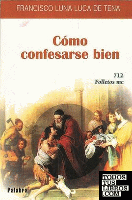 Cómo confesarse bien